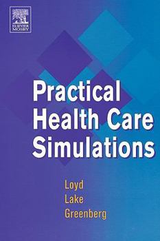 Paperback Practical Health Care Simulations Book