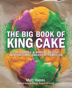 Hardcover The Big Book of King Cake Book