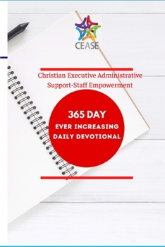 Paperback C.E.A.S.E. 365 Daily Devotional Book