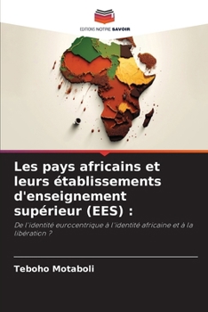Paperback Les pays africains et leurs établissements d'enseignement supérieur (EES) [French] Book