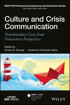 Paperback Culture and Crisis Communication: Transboundary Cases from Nonwestern Perspectives Book