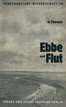 Paperback Ebbe Und Flut: Ihre Entstehung Und Ihre Wandlungen [German] Book
