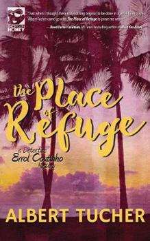 Paperback The Place of Refuge Book