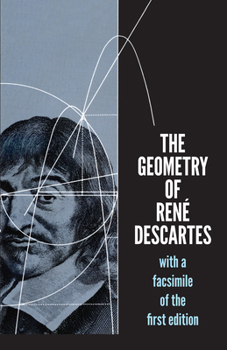 Paperback The Geometry of René Descartes: With a Facsimile of the First Edition Book