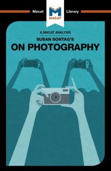 Hardcover An Analysis of Susan Sontag's on Photography Book