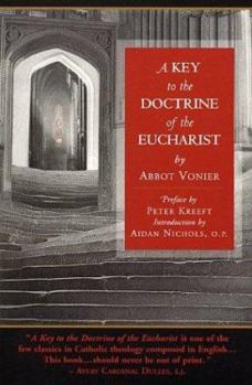 Paperback A Key to the Doctrine of the Eucharist Book