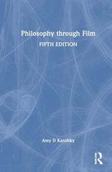 Hardcover Philosophy Through Film Book