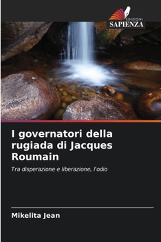 I governatori della rugiada di Jacques Roumain (Italian Edition)