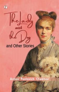 Paperback The Lady with the Dog and other sotries Book