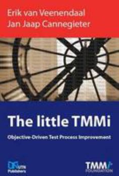 Paperback The little TMMi: Objective-Driven Test Process Improvement Book
