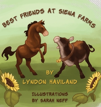 Hardcover Best Friends at Siena Farms Book