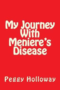 Paperback My Journey With Meniere's Disease Book
