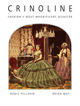 Hardcover Crinoline: Fashion's Most Magnificent Disaster Book