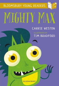 Paperback Mighty Max A Bloomsbury Young Reader Book