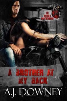 Paperback A Brother At My Back: The Sacred Brotherhood Book VI Book