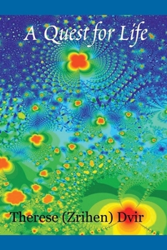 Paperback A Quest for Life Book