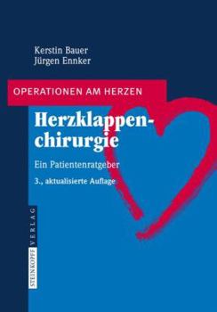 Paperback Herzklappenchirurgie: Ein Patientenratgeber [German] Book