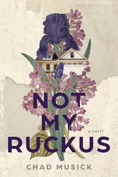 Paperback Not My Ruckus Book