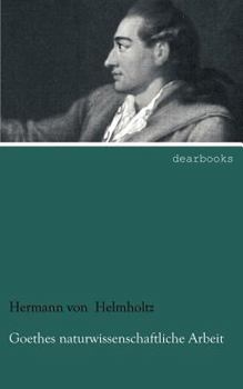 Paperback Goethes naturwissenschaftliche Arbeit [German] Book