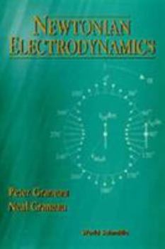 Paperback Newtonian Electrodynamics Book