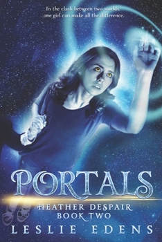 Portals: Heather Despair Book Two
