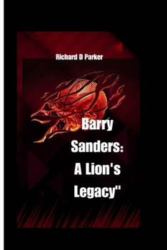 Paperback Barry Sanders: A Lions legacy Book