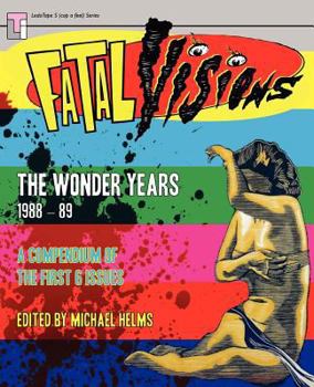 Paperback Fatal Visions - The Wonder Years: 1988-1989 Book