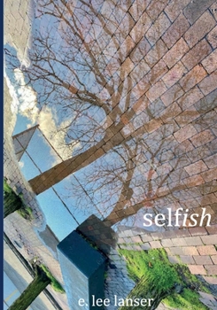 Paperback Selfish Book