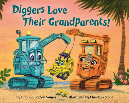 Board book Diggers Love Their Grandparents Book
