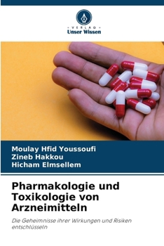Pharmakologie und Toxikologie von Arzneimitteln (German Edition)