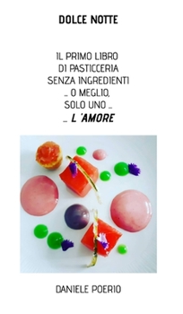 Hardcover Dolce Notte [Italian] Book