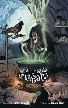 Hardcover The Wicked Spells of Hagatha Book