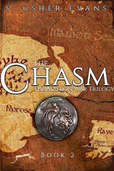 The Chasm - Book #2 of the Madion War Trilogy