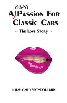 A Hidden Passion for Classic Cars - Book #3 of the Julia Books