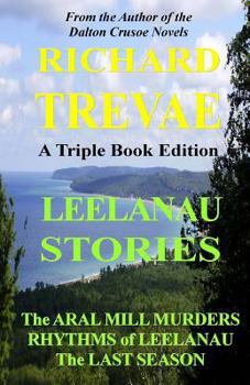 Paperback Leelanau Stories: Leelanau Soul Renewal Book