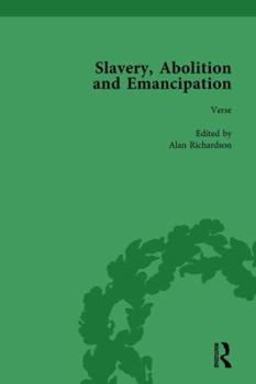 Slavery, Abolition and Emancipation Vol 4 - Book #4 of the Slavery, Abolition and Emancipation