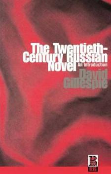 Paperback The Twentieth-Century Russian Novel: An Introduction Book