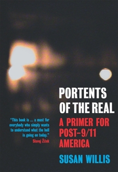Hardcover Portents of the Real: A Primer for Post-9/11 America Book