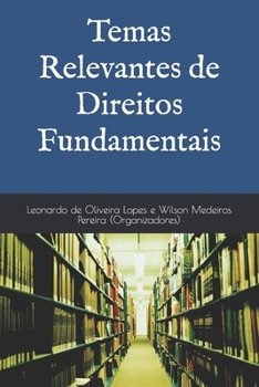 Paperback Temas Relevantes de Direitos Fundamentais [Portuguese] Book