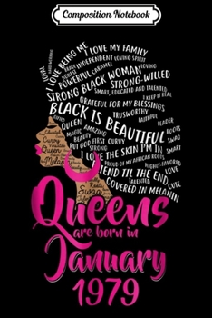 Paperback Composition Notebook: Black Queens Are Born In JANUARY 1979 40th Birthday Journal/Notebook Blank Lined Ruled 6x9 100 Pages Book