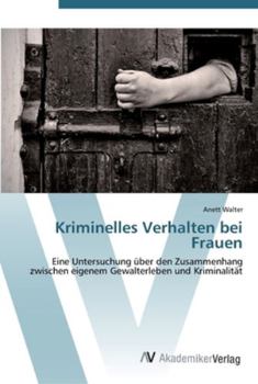 Paperback Kriminelles Verhalten bei Frauen [German] Book