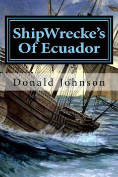 Paperback ShipWrecke's Of Ecuador: Dime Store Novellette´s Book