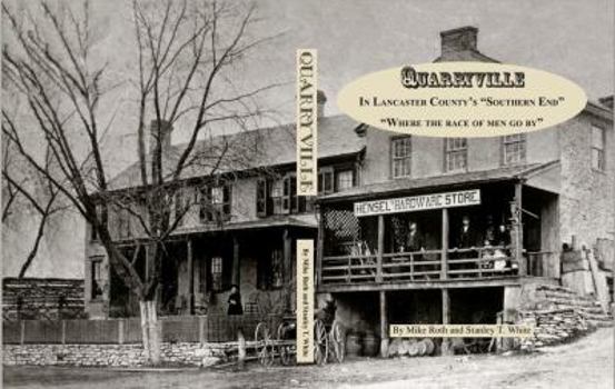 Hardcover Quarryville...In Lancaster County's Southern End Book