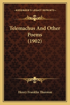 Paperback Telemachus And Other Poems (1902) Book