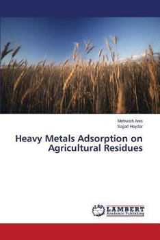 Paperback Heavy Metals Adsorption on Agricultural Residues Book