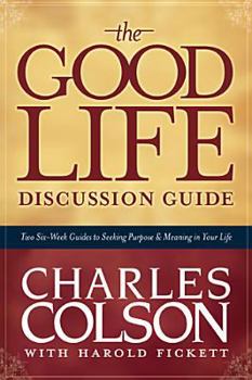 Paperback The Good Life Discussion Guide Book