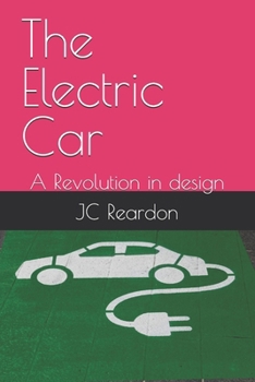 The Electric Car: A Revolution in design