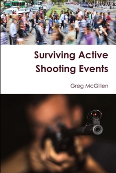 Paperback Surviving Active Shooting Events Book