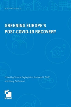 Paperback Greening Europe's post-COVID-19 recovery [Large Print] Book