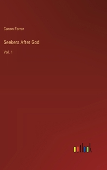 Hardcover Seekers After God: Vol. 1 Book